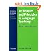 Techniques and Principles in Language Teaching (Teaching Techniques in English as a Second Language)