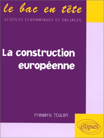 la construction europ�enne