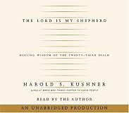 The Lord Is My Shepherd: The Healing Wisdom of the Twenty-Third Psalm (Unabridged)