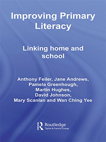 Improving Primary Literacy: Linking Home and School (Improving Practice (TLRP))