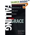 Falling from Grace: Downward Mobility in the Age of Affluence