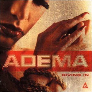 Giving in by Adema (Audio CD - 2002) - Import