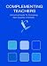 Complementing Teachers: A Practical Guide to Promoting Race Equality in Schools