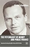 The Psychology of Money and Public Finance Image of The Psychology of Money and Public Finance