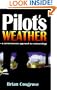 Pilot's Weather: A Commonsense Approach to Meteorolgy