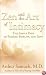 Zen and the Art of Intimacy: The Simple Path of Passion, Fidelity and Love