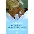 Fr�hgeborene, Zu klein zum Leben?