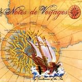 Notes De Voyages - Gentlemen Of The Sea
