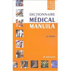Dictionnaire m�dical Manuila