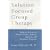 Solution Focused Group Therapy: Ideas for Groups in Private Practice, Schools, Agencies, and Treatment Programs