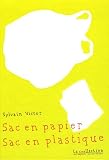 Sac en papier Sac en plastique
