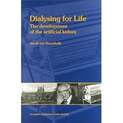Dialysing for Life: The Development of the Artificial Kidney