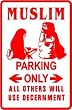 MUSLIM PARKING religion middle east sign