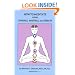 How to Meditate Using Chakras, Mantras, and Breath (Book and 2 CDs)