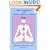 How to Meditate Using Chakras, Mantras, and Breath (Book and 2 CDs)