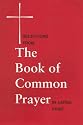 Selections from the Book of Common Prayer/Large Print