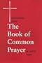 Selections from the Book of Common Prayer/Large Print