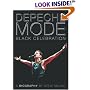 Depeche Mode: Black Celebration: The Biography