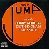 Bobby Gordon/Keith Ingham/Hal Smith Trio