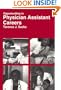 Opportunities in Physician Assistant Careers (Opportunities Inseries)