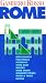 Gambero Rosso Rome: Restaurants, Trattorias, Pizzerias, Wine Bars, Snacks, Wine Shops, Gourmet Foods, Home & Table, Hotels
