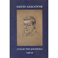 David Gascoyne: Collected Journals, 1936-42