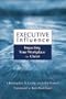 Executive Influence: Impacting Your Workplace for Christ