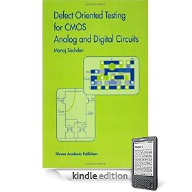 Defect Oriented Testing for CMOS Analog and Digital Circuits