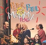 Peter, Paul & Mommy, Too