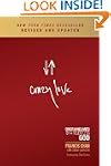 Crazy Love: Overwhelmed by a Relentle...