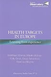 Health targets in Europe : learning from experience