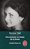 Une vie, une jeunesse au temps de la Shoah
