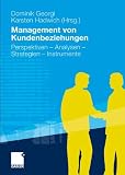 Produkt-Bild: Management von Kundenbeziehungen: Perspektiven - Analysen - Strategien -  Instrumente