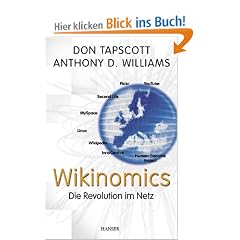 Wikinomics: Die Revolution im Netz