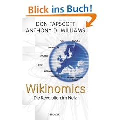 Wikinomics: Die Revolution im Netz