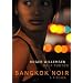 Bangkok Noir
