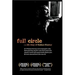 full circle: a life story of Eustace Conway