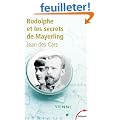 Rodolphe et les secrets de Mayerling