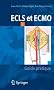 ECLS et ECMO