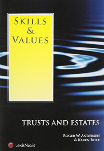 Skills & Values: Trusts and Estates