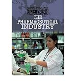The pharmaceutical industry