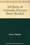 All sorts of animals