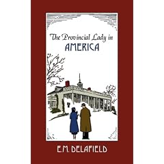 The Provincial Lady in America (Provincial Lady Series)