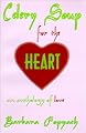 Celery Soup for the Heart: An Anthology of Love