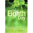 The Eighth Day: The Transgenic Art of Eduardo Kac