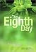 Books : The Eighth Day: The Transgenic Art of Eduardo Kac