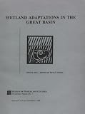 Wetland Adaptations In Great Basin (BYU Occasional Papers)