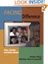 Facing Difference: Race, Gender, and Mass Media (Journalism and Communication for a New Century Ser)