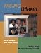 Facing Difference: Race, Gender, and Mass Media (Journalism and Communication for a New Century Ser)