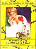 EL CURSO EN QUE AMAMOS A KIM NOVAK : PELICULA[DVD Non-USA Format, Pal Region 2 import]